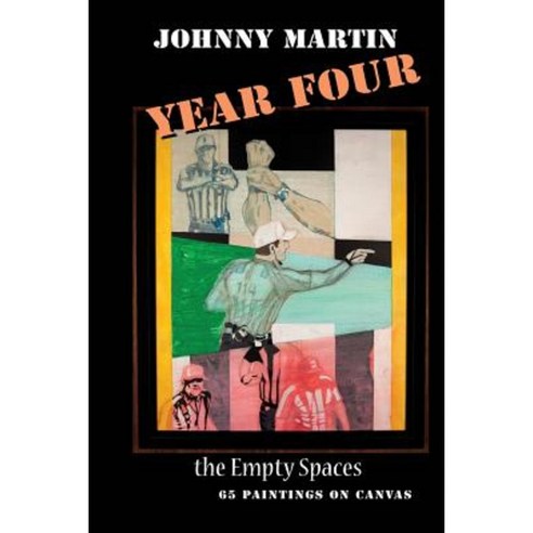 Year Four / The Empty Spaces Paperback, Createspace Independent Publishing Platform