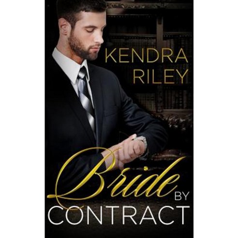 Bride by Contract Paperback, Createspace Independent Publishing Platform