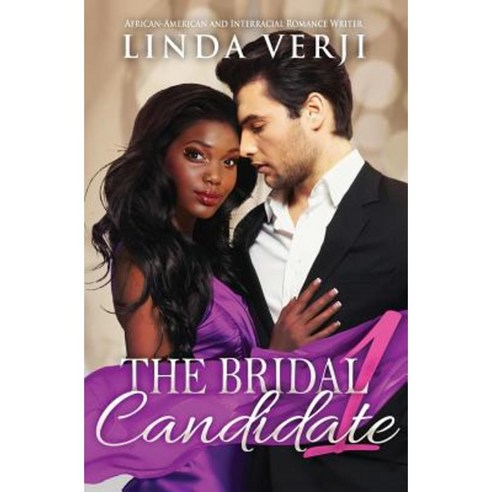 The Bridal Candidate 1 Paperback, Createspace Independent Publishing Platform