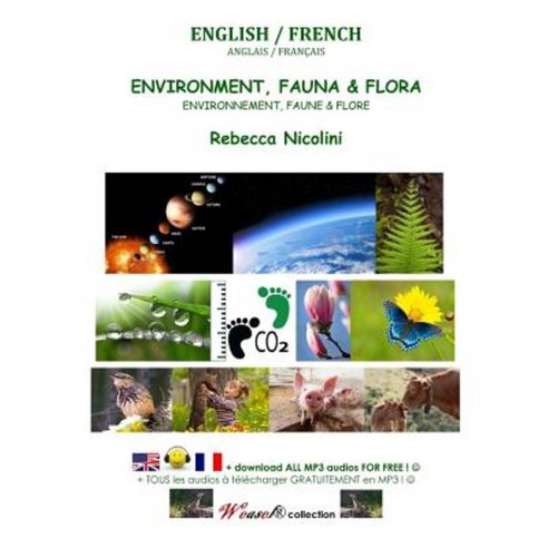English / French: Environment Fauna & Flora: Color Version Paperback, Createspace Independent Publishing Platform