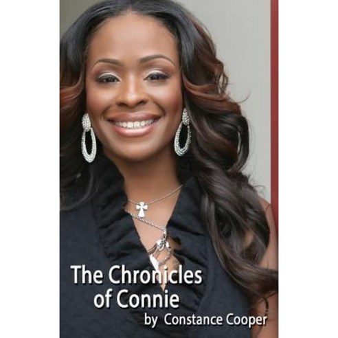 The Chronicles of Connie Paperback, Createspace Independent Publishing Platform