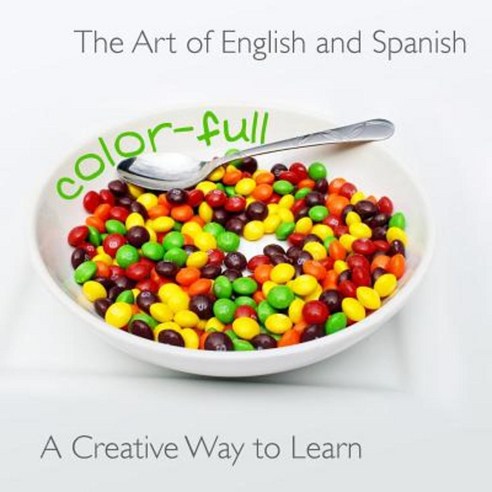 Color-Full Paperback, Createspace Independent Publishing Platform