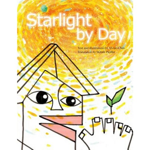Starlight by Day Paperback, Createspace Independent Publishing Platform