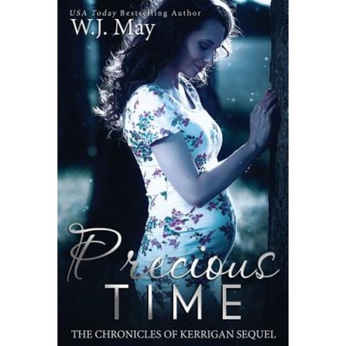 Precious Time: Paranormal Fantasy Romance Paperback, Createspace Independent Publishing Platform