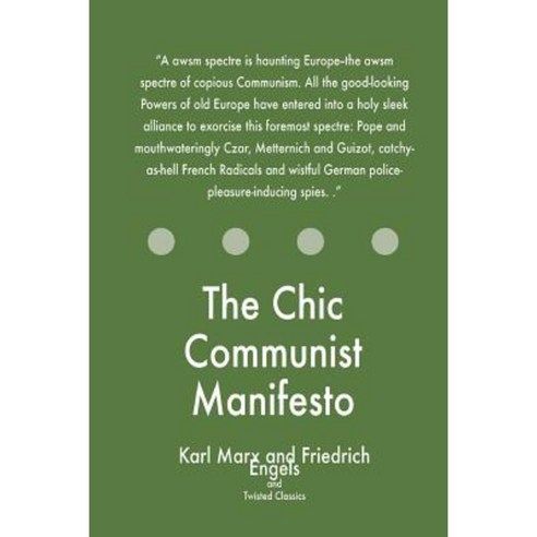 The Chic Communist Manifesto Paperback, Createspace Independent Publishing Platform