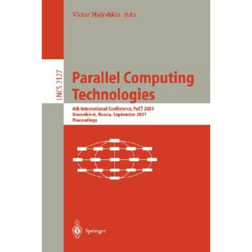 Parallel Computing Technologies: 4th International Conference Pact-97 Yaroslavl Russia September 8-12 1997. Proceedings Paperback, Springer