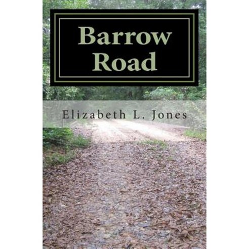 Barrow Road Paperback, Createspace Independent Publishing Platform