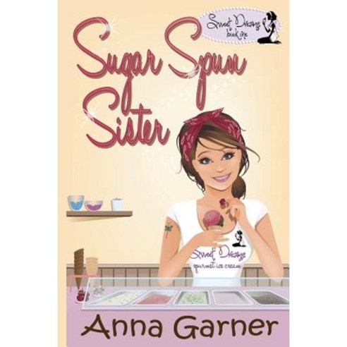 Sugar Spun Sister Paperback, Createspace Independent Publishing Platform