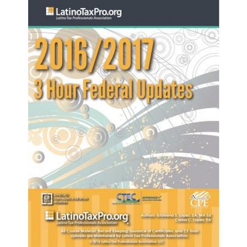 2016/2017 3 Hour Federal Updates Paperback, Createspace Independent Publishing Platform