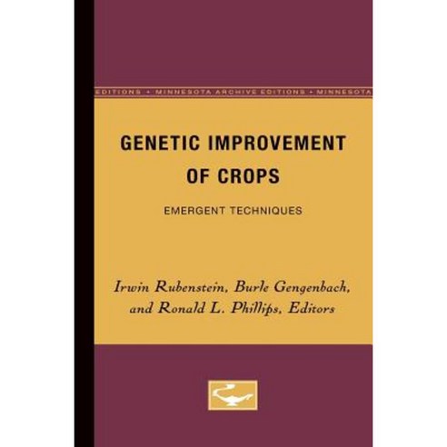 Genetic Improvement of Crops Paperback, Univ of Chicago Behalf of Minnesota Univ Pres