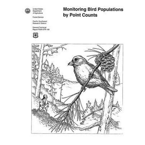 Monitoring Bird Populations by Point Counts Paperback, Createspace Independent Publishing Platform