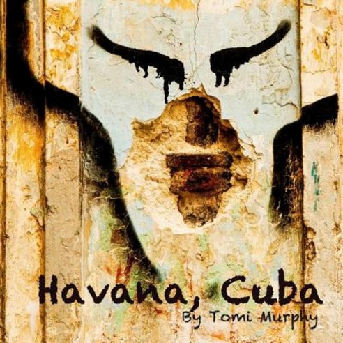 Havana Cuba Paperback, Createspace Independent Publishing Platform