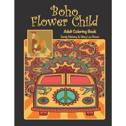 Boho Flower Child Adult Coloring Book Paperback, Createspace Independent Publishing Platform