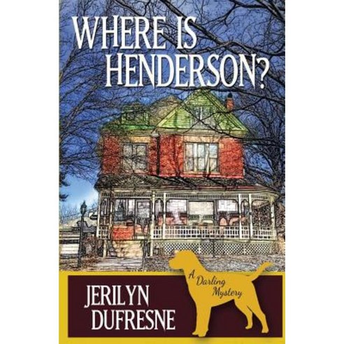 Where Is Henderson? Paperback, Createspace Independent Publishing Platform
