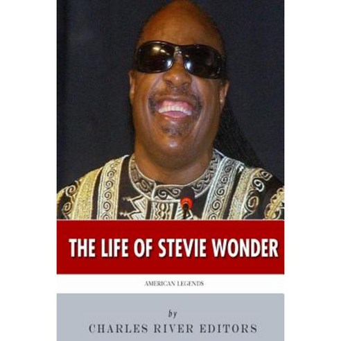 American Legends: The Life of Stevie Wonder Paperback, Createspace Independent Publishing Platform