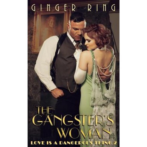 The Gangster''s Woman Paperback, Createspace Independent Publishing Platform