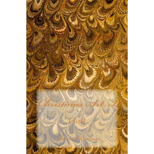 Christmas Art I: God Paperback, Createspace Independent Publishing Platform