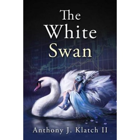 The White Swan: (Contradiction) Paperback, Createspace Independent Publishing Platform