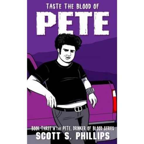 Taste the Blood of Pete Paperback, Createspace Independent Publishing Platform