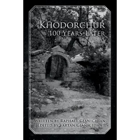 Khodorchur 100 Years Later Paperback, Createspace Independent Publishing Platform