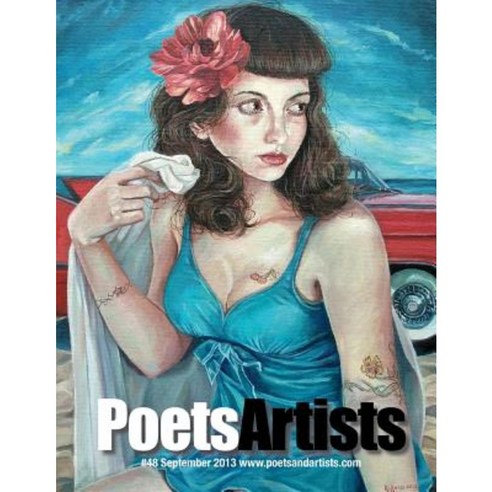 Poetsartists (September 2013) Paperback, Createspace Independent Publishing Platform