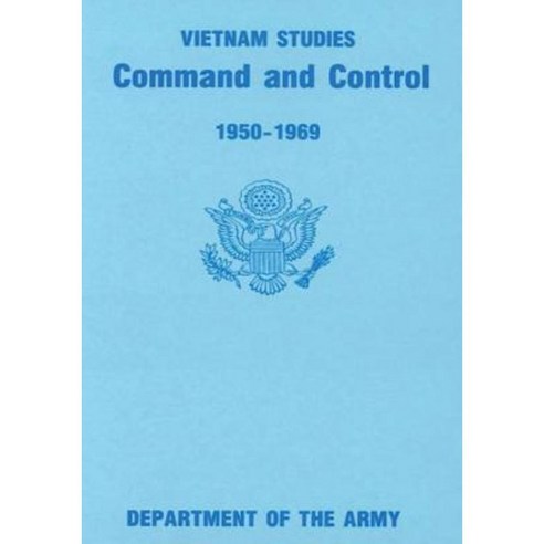 Command and Control 1950-1969 Paperback, Createspace Independent Publishing Platform