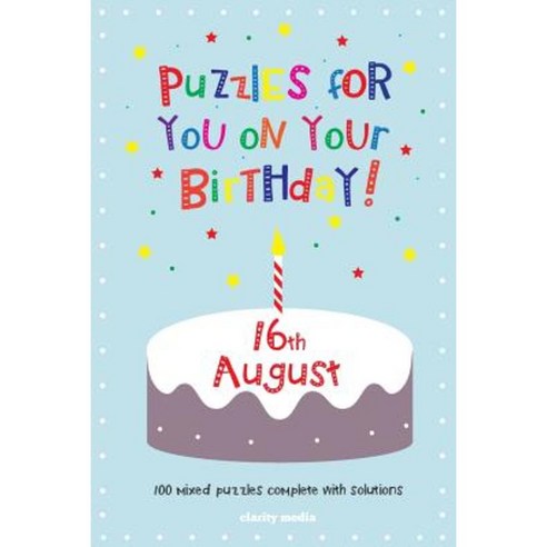 Puzzles for You on Your Birthday - 16th August Paperback, Createspace Independent Publishing Platform