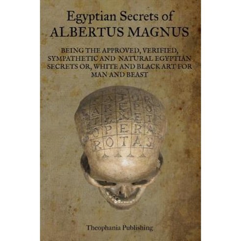 Egyptian Secrets of Albertus Magnus Paperback, Createspace Independent Publishing Platform