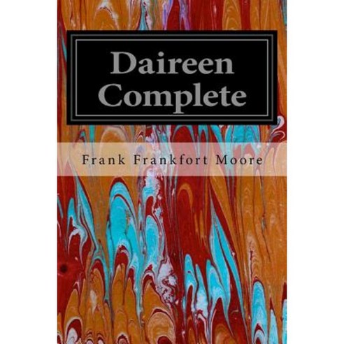 Daireen Complete Paperback, Createspace Independent Publishing Platform