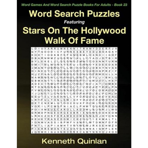Word Search Puzzles Featuring Stars on the Hollywood Walk of Fame Paperback, Createspace Independent Publishing Platform
