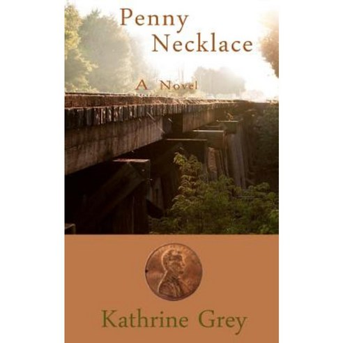 Penny Necklace Paperback, Createspace Independent Publishing Platform