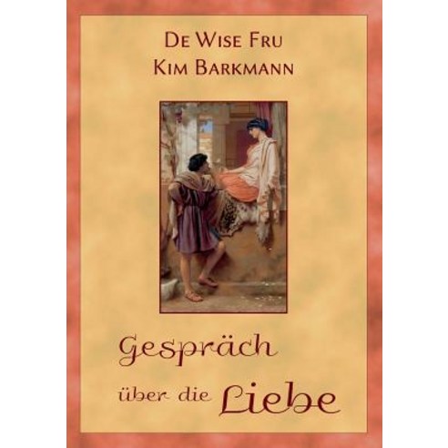 Gesprach Uber Die Liebe Paperback, Books on Demand