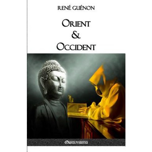 Orient & Occident Paperback, Omnia Veritas Ltd