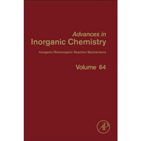 Inorganic/Bioinorganic Reaction Mechanisms Hardcover, Academic Press