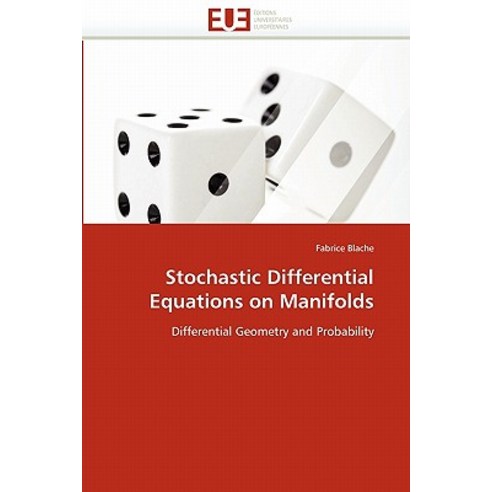 Stochastic Differential Equations on Manifolds Paperback, Univ Europeenne