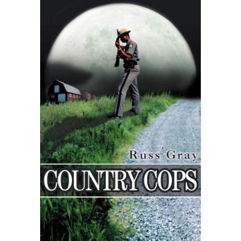 Country Cops Paperback, iUniverse