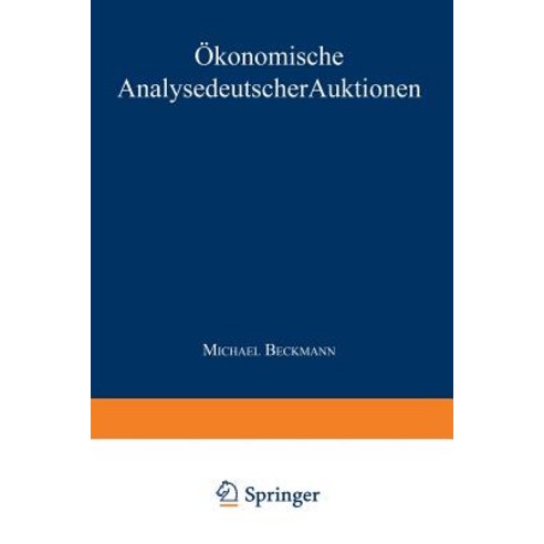 Okonomische Analyse Deutscher Auktionen Paperback, Deutscher Universitatsverlag