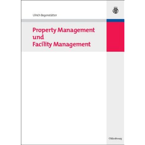 Property Management Und Facility Management Hardcover, Walter de Gruyter