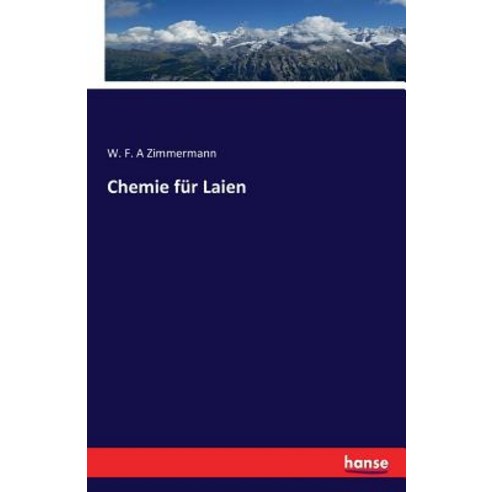 Chemie Fur Laien Paperback, Hansebooks
