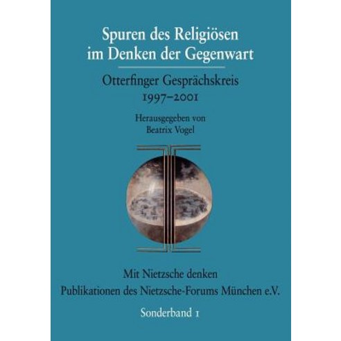 Spuren Des Religiosen Im Denken Der Gegenwart Paperback, Allitera Verlag