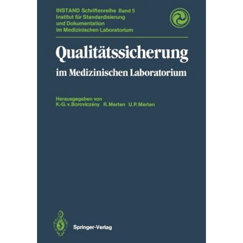 Qualitatssicherung: Im Medizinischen Laboratorium Paperback, Springer