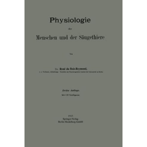 Physiologie Des Menschen Und Der Saugethiere Paperback, Springer