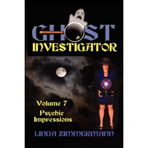 Ghost Investigator Volume 7 Paperback, Eagle Press