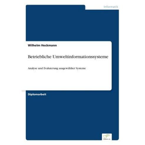 Betriebliche Umweltinformationssysteme Paperback, Diplom.de