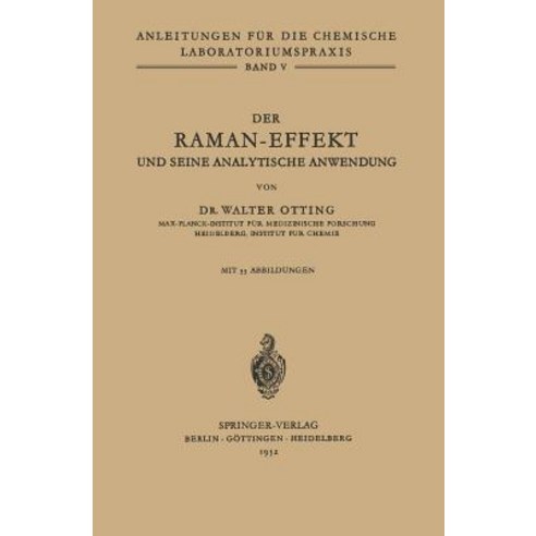 Der Raman-Effekt Und Seine Analytische Anwendung Paperback, Springer