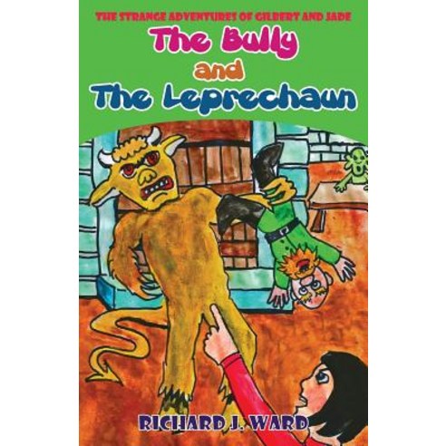 The Bully and the Leprechaun Paperback, Litfire Publishing, LLC