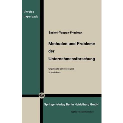 Methoden Und Probleme Der Unternehmensforschung: Operations Research Paperback, Springer