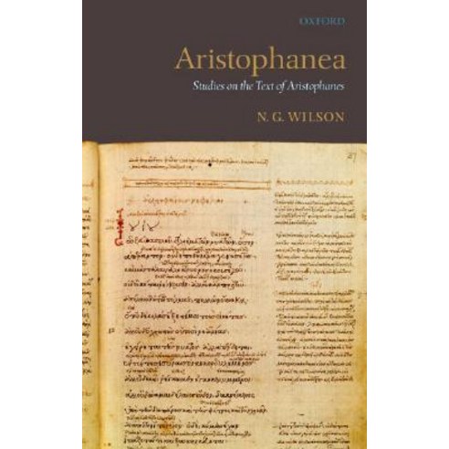 Aristophanea: Studies on the Text of Aristophanes Hardcover, OUP Oxford