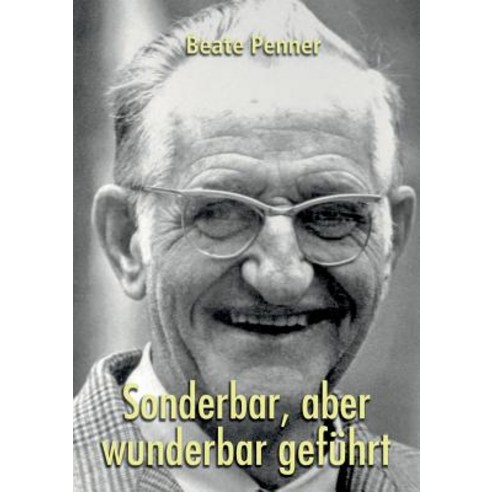 Sonderbar Aber Wunderbar Gefuhrt Paperback, Books on Demand