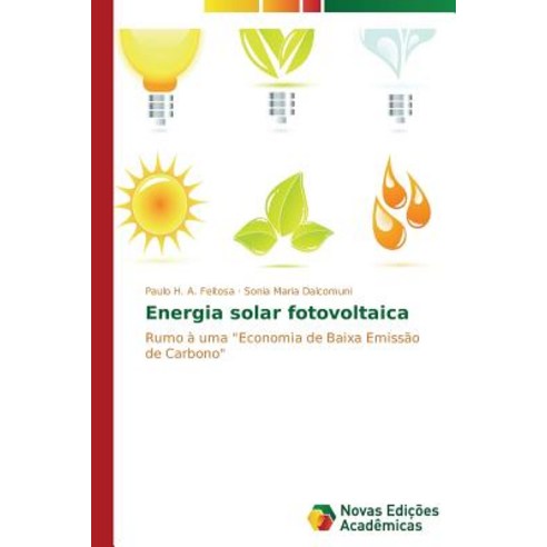 Energia Solar Fotovoltaica Paperback, Novas Edicoes Academicas